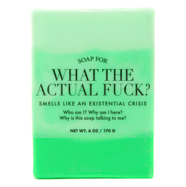 Soap for What The Actual F-ck?
