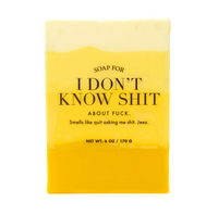 Soap for I Don't Know Sh-t