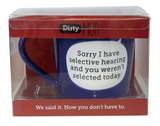 Selective Hearing Mug