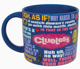 Clueless Mug