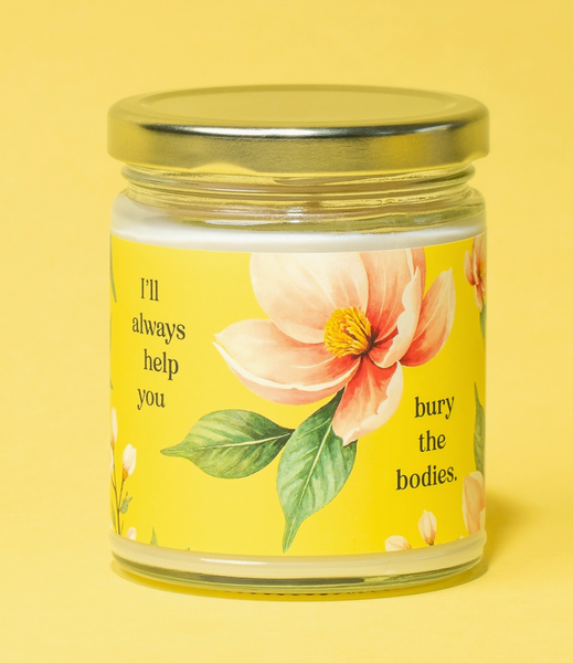 I'll Always Help You Bury the Bodies Candle