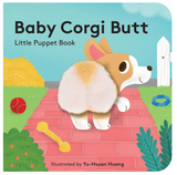 Baby Corgi Butt: Little Finger Puppet Book