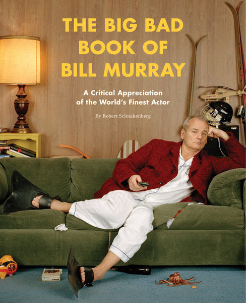 The Big Bad Book of Bill Murray - Random House - Jules Enchanting Gifts