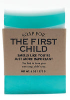 Soap for The First Child