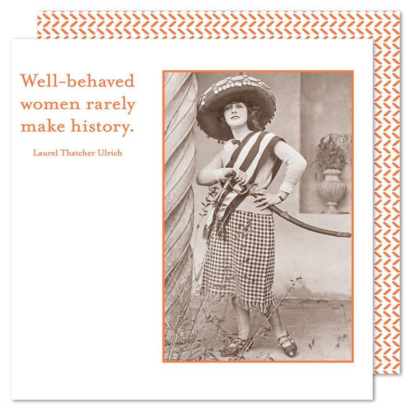 Well-Behaved Women Rarely Make History - Beverage Napkins