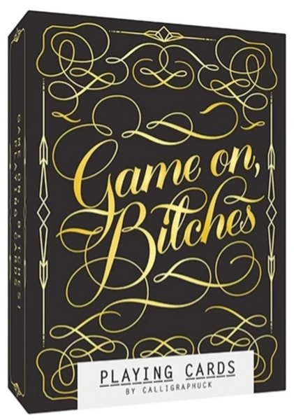 Game On, B*tches Playing Cards