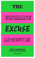 The Ultimate Excuse Generator