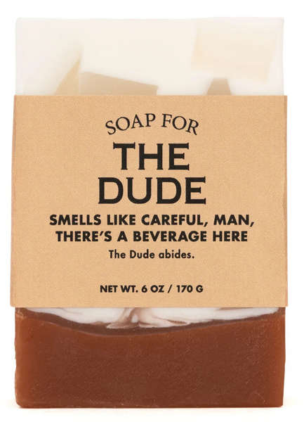 Soap for The Dude