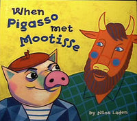 When Pigasso met Mootise - Hachette Book Group - Jules Enchanting Gifts
