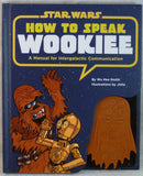 How to Speak Wookiee - Hachette Book Group - Jules Enchanting Gifts